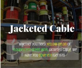 Jacketed Cable